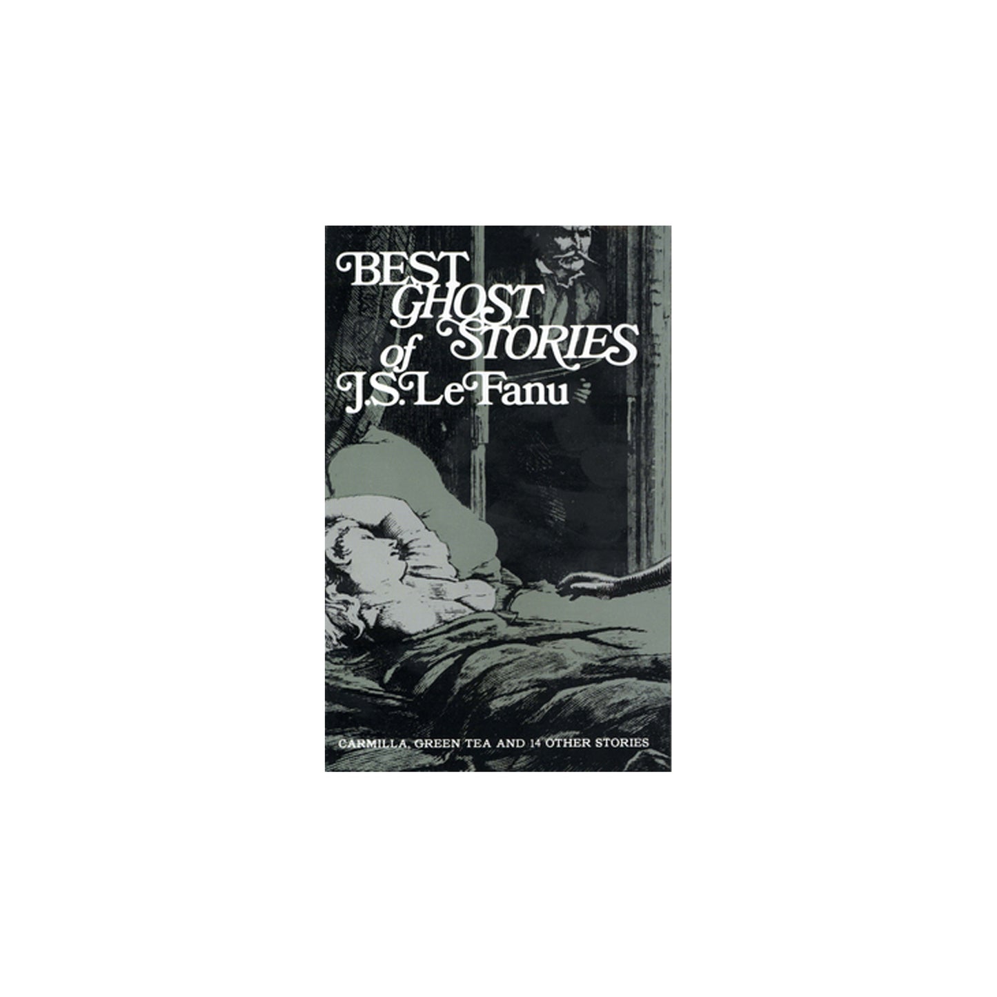 Best Ghost Stories of J.S. Le Fanu